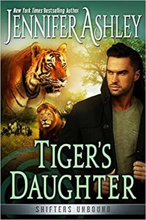 Tiger's Daughter by Jennifer Ashley