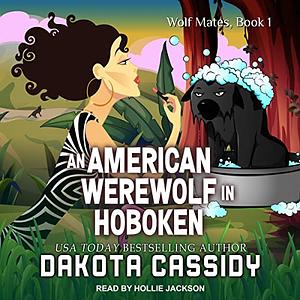 An American Werewolf in Hoboken by Dakota Cassidy