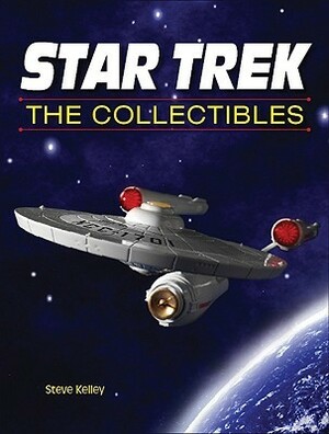 Star Trek the Collectibles by Steve Kelley