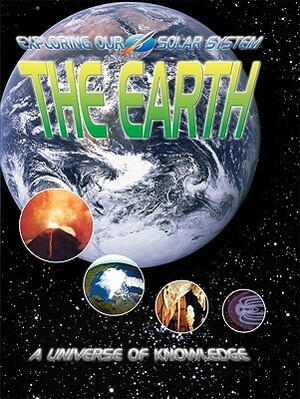 The Earth: Our Home Planet by David Jefferis