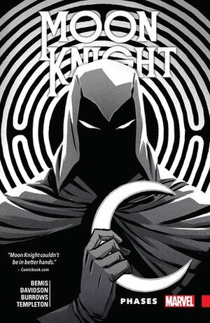 Moon Knight: Legacy, Vol. 2: Phases by Becky Cloonan, Paul Davidson, Max Bemis, Jacen Burrows, Ty Templeton