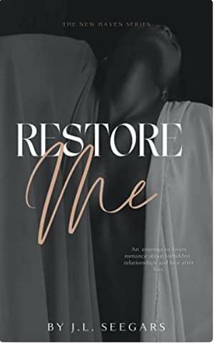 Restore Me by J.L. Seegars