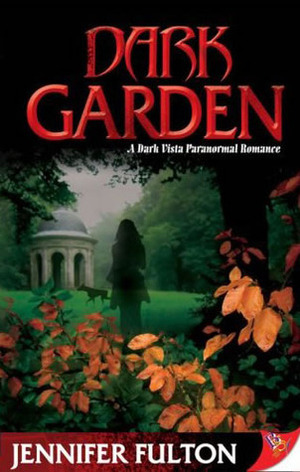 Dark Garden by Jennifer Fulton