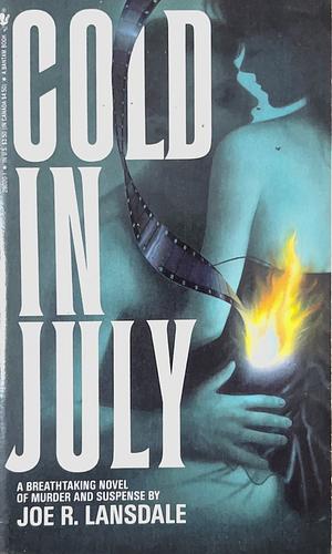 Cold in July by Joe R. Lansdale