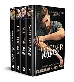 Forever Mine: Complete Series by Deborah Garland