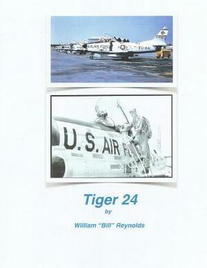 Tiger 24 by William E. Reynolds