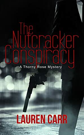 The Nutcracker Conspiracy by Lauren Carr