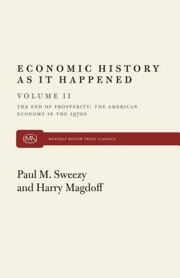 End of Prosperity by Harry Magdoff