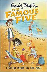 Famous Five: Five Go Down To The Sea: Book 12 by Enid Blyton