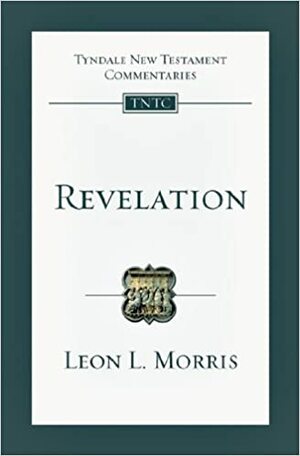 Revelation by Leon L. Morris