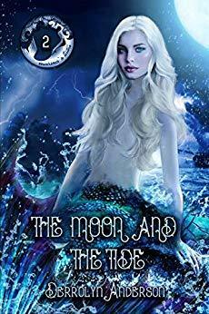 The Moon and the Tide by Derrolyn Anderson