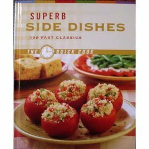 Superb Side Dishes by Rodale Press