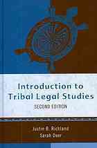 Introduction to Tribal Legal Studies by Justin B. Richland