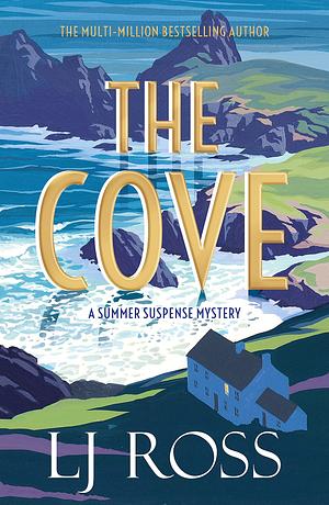 The Cove by LJ Ross