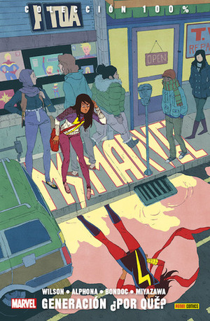 Ms. Marvel Vol. 2: Generación ¿Por qué? by Adrian Alphona, G. Willow Wilson