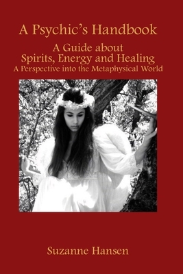 A Psychic's Handbook by Suzanne Hansen