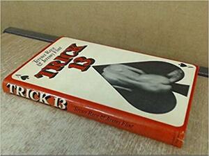 Trick 13 by Terence Reese, Jeremy Flint