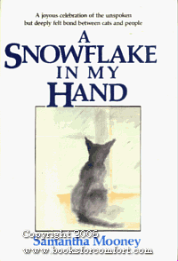 A Snowflake In My Hand by Samantha Mooney