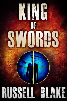 King of Swords: Assassin Series #1 by Russell Blake