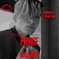 His Prince by Cora Rose