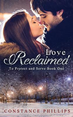 Love Reclaimed by Constance Phillips