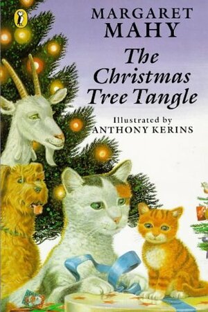 The Christmas Tree Tangle by Margaret Mahy, Tony Kerins