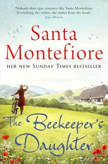 The Beekeeper's Daughter by Santa Montefiore