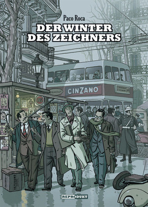 Der Winter des Zeichners by Paco Roca, André Höchemer