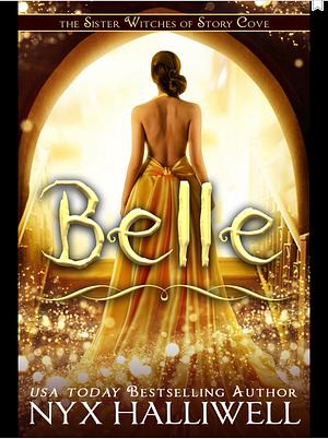 Belle by Nyx Halliwell