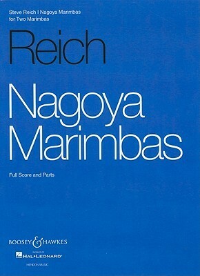 Nagoya Marimbas: For Two Marimbas by Steve Reich