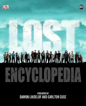 Lost Encyclopedia by Paul Terry, Tara Bennett, Carlton Cuse, Damon Lindelof