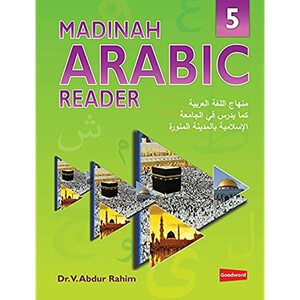 Madinah Arabic Reader Book 5 by V. Abdur Rahim