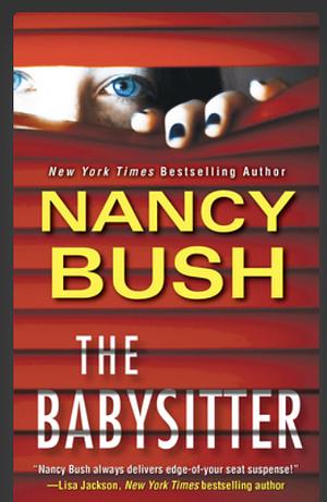 The Babysitter by Nancy Bush