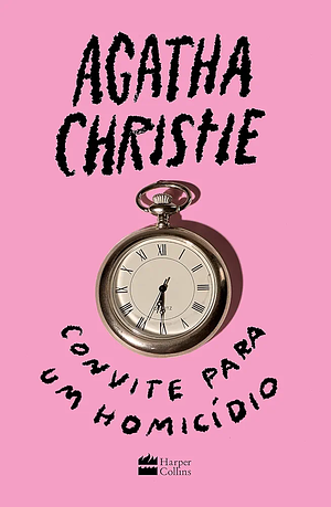 Convite Para Um Homicidio by Agatha Christie, Agatha Christie