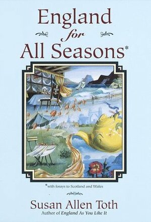 England For All Seasons by Susan Allen Toth