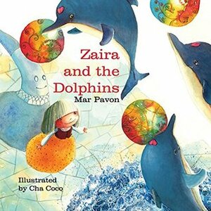 Zaira and the Dolphins (Clucky) by Jon Brokenbrow, Mar Pavón, Cha Coco
