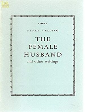 The Female Husband by Henry Fielding
