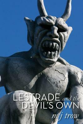 Lestrade and the Devil's Own by M.J. Trow