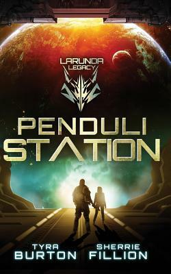 Penduli Station by Tyra Burton, Sherrie Fillion