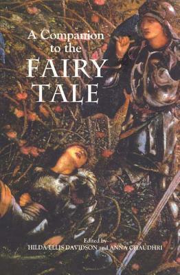 A Companion to the Fairy Tale by Hilda Roderick Ellis Davidson