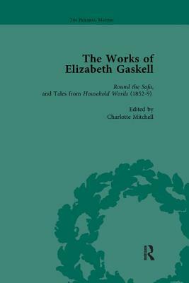 The Works of Elizabeth Gaskell, Part I Vol 3 by Josie Billington, Joanne Shattock, Angus Easson