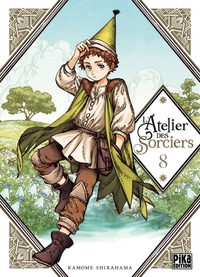 L'Atelier des Sorciers, Tome 08 by Kamome Shirahama