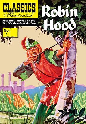 Robin Hood by Classics Illustrated, Howard Pyle