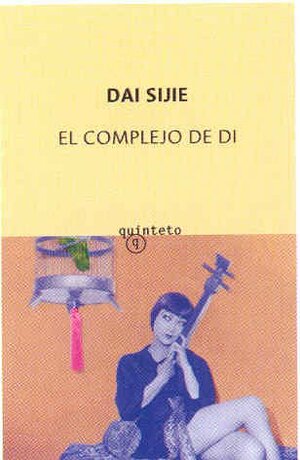 El complejo de Di by Dai Sijie