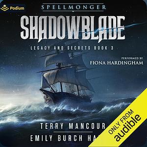 Shadowblade by Emily Burch Harris, Terry Mancour