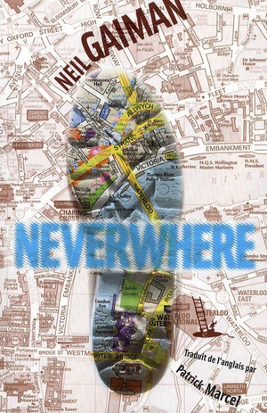 Neverwhere by Neil Gaiman