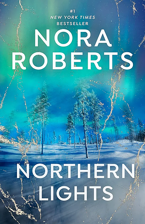 Northern lights  by Nora Roberts