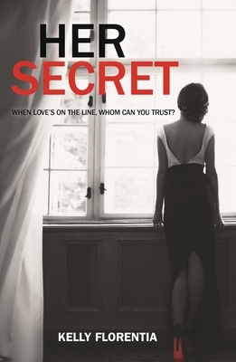 Her Secret by Kelly Florentia