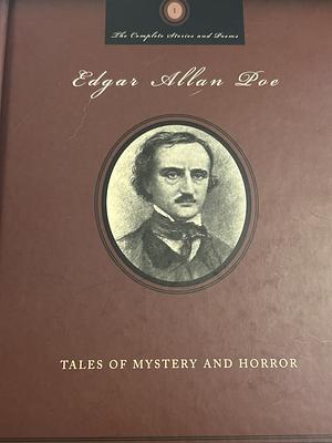 The Complete Stories and Poems of Edgar Allan Poe Volume I by Edgar Allan Poe