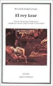 El rey Lear by William Shakespeare, Manuel Ángel Conejero &amp; Jenaro Talens